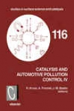 Catalysis And Automotive Pollution Contro iIv
