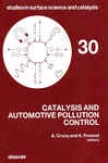 Catalysis And Automotive Defilement Control