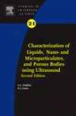 Characterization Of Liquids, Nano- And Microparticulates, And Porous Bodies Using Ultrasound