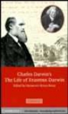 Charles Darwin's 'the Life Of Ersmus Darwin'