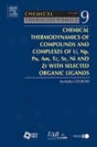 Chemical Thermodynamics Of Compounds And Complexes Of U, Np, Pu, Am, Tc, Se, Ni And Zr With Selected Organic Ligands