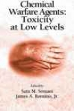 Chemical Warfare Agents: Toxicity At Low Levels