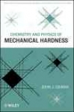 Chemistry And Natural philosophy Of Mechanical Hardness