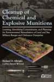 Cleanup Of Chemical And Explosive Mnuitions