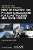 Code Of Practice For Project Managemet For  Construction And Development