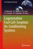 Cogeneration Firing Cell-sorption Air Conditioning Systems