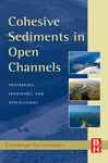 Cohesive Sediments In Open Channels