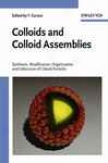 Colloids And Colloid Assemblies