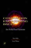 Combustion Engineering Issues For Solid Fuel Systems