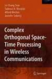 Complex Orthogonal Sppace-time Processing In Wireless Communications