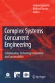 Complex Systems Concurrent Engineering