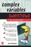 Comlpex Variables Demystified