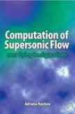 Computation Of Supersonic Flow Over Flying Configurations