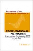 Computational Methods In Sciences And Engineering, Proceedings Of The International Conference (icmse 2003)