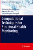 Computational Techniques For Structural Health Monitoring