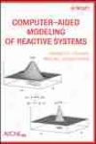 Computer-aided Modeling Of Reactive Systems