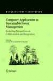 Computer Applications In Sustainable Forest Management