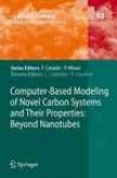 Computer-based Modeling Of Nofel Carbon Systems And Their Properties