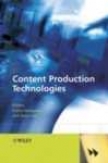 Content Production Technologies