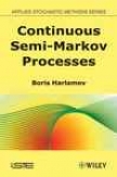 Continuous Semi-marko Processes