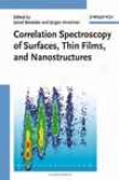 Correlation Spectroscopy Of Surfaces, Thin Films, And Nanostructures