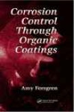 Corrosion Control Through Organic Coatings