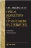 Crc Handbook Of Optical Resolutions Via Diastereomeric Salt Formation