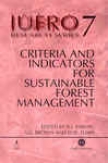 Criteria And Inddicators For Sustainable Forest Management, Iufro Research Series, No. 7