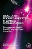 Cross-layer Rssource Allocation In Wireless Communications