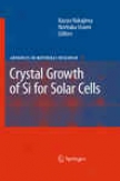 Crystal Growth Of Si In favor of Solar Cells