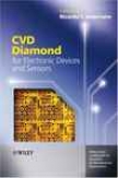 Cvd Diamond Toward Electronic Devices And Sensors