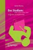 Das Studium: Vom Start Zum Ziel: Lei(d)tfaeen Fr Studierende (Cognate Edition)