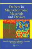 Defects In Microelectronic Materials And Devices