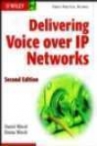 Delivering Voice Over Ip Networks