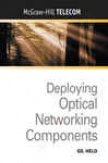 Depllying Optical Networking Components