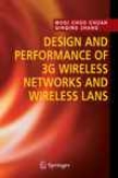 Drsign And Performance Of 3g Wireless Networks And Wireless Lans