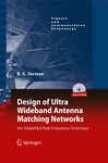 Design Of Ultra Wideband Antenna Matching Networks