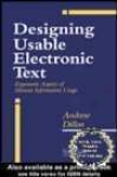Designing Usable Electronic Text