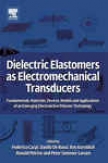 Dielectric Elastomers As Electromechanical Transducers