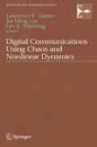 Digital Communications Using Chaos And Nonlinear Dynamics