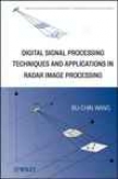 Digital Signal Processing Techniques And Applications In Radar Image Processing