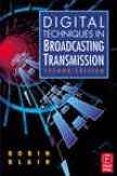 Digital Techniques In Broadcasting Transmission