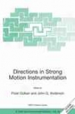 Directions In Strong Motion Instrumentation