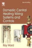Domestic Central Heating Wiring Systems And Controls