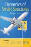 Dynamics Of Smart Structures