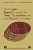 Earthquake Thermodynamics And Phase Transformation In The Earty's Interior