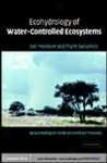 Ecohydrology Of Water-controlled Ecosystems