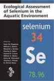 Ecological Assessment Of Selenium In The Aquatic Environment