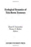 Ecological Dynamics Of Tick-b0rne Zoonoses