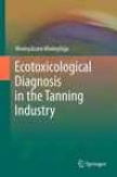Ecotoxicological Diagnosis In The Tanning Industry
